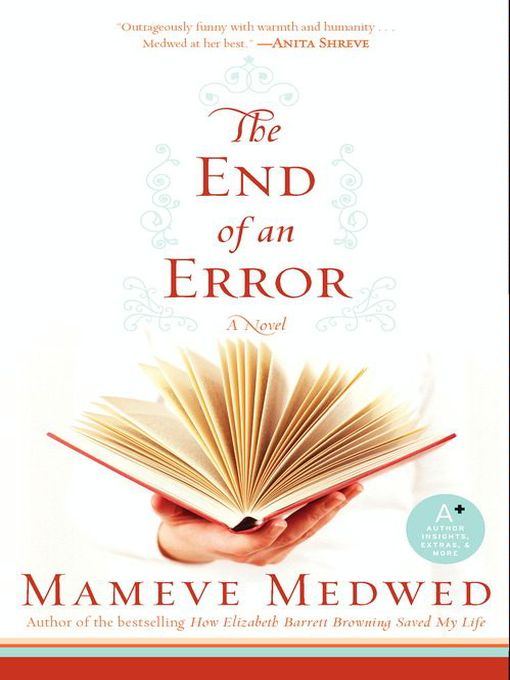 Title details for The End of an Error by Mameve Medwed - Available